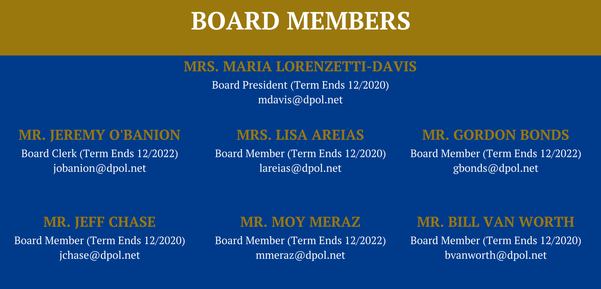 Board of Education Leadership Dos Palos Oro Loma Joint Unified