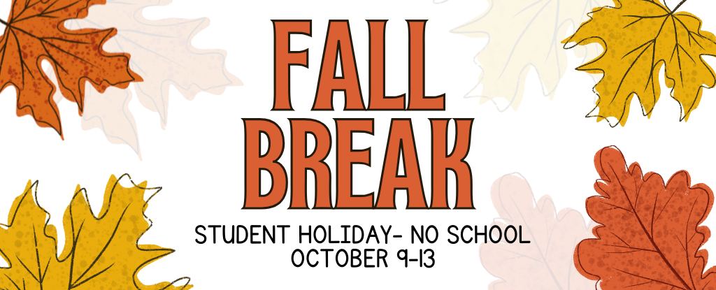 Autumn-themed announcement featuring colorful leaves and text about a school holiday.