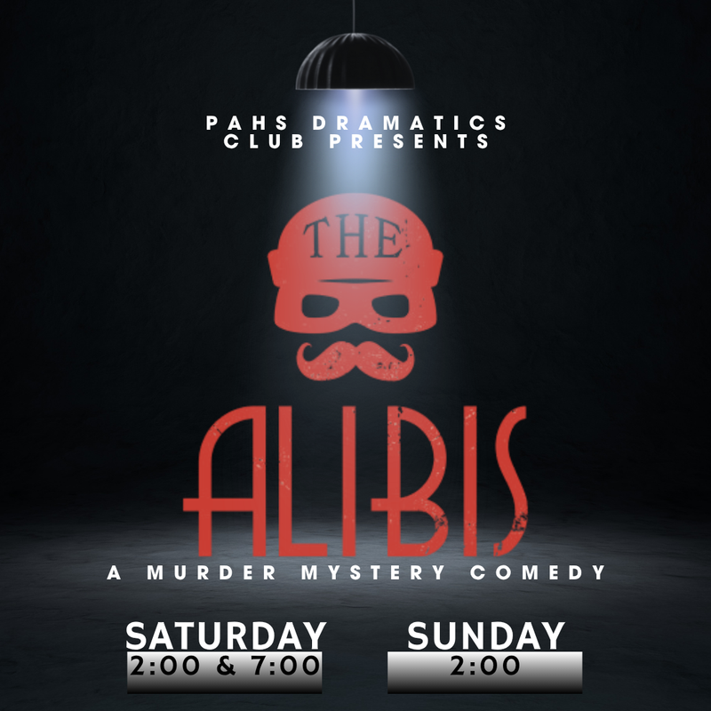 poster for dramatics club play called The Alibis--a murder mystery comedy