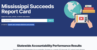 Mississippi Succeeds Report Card