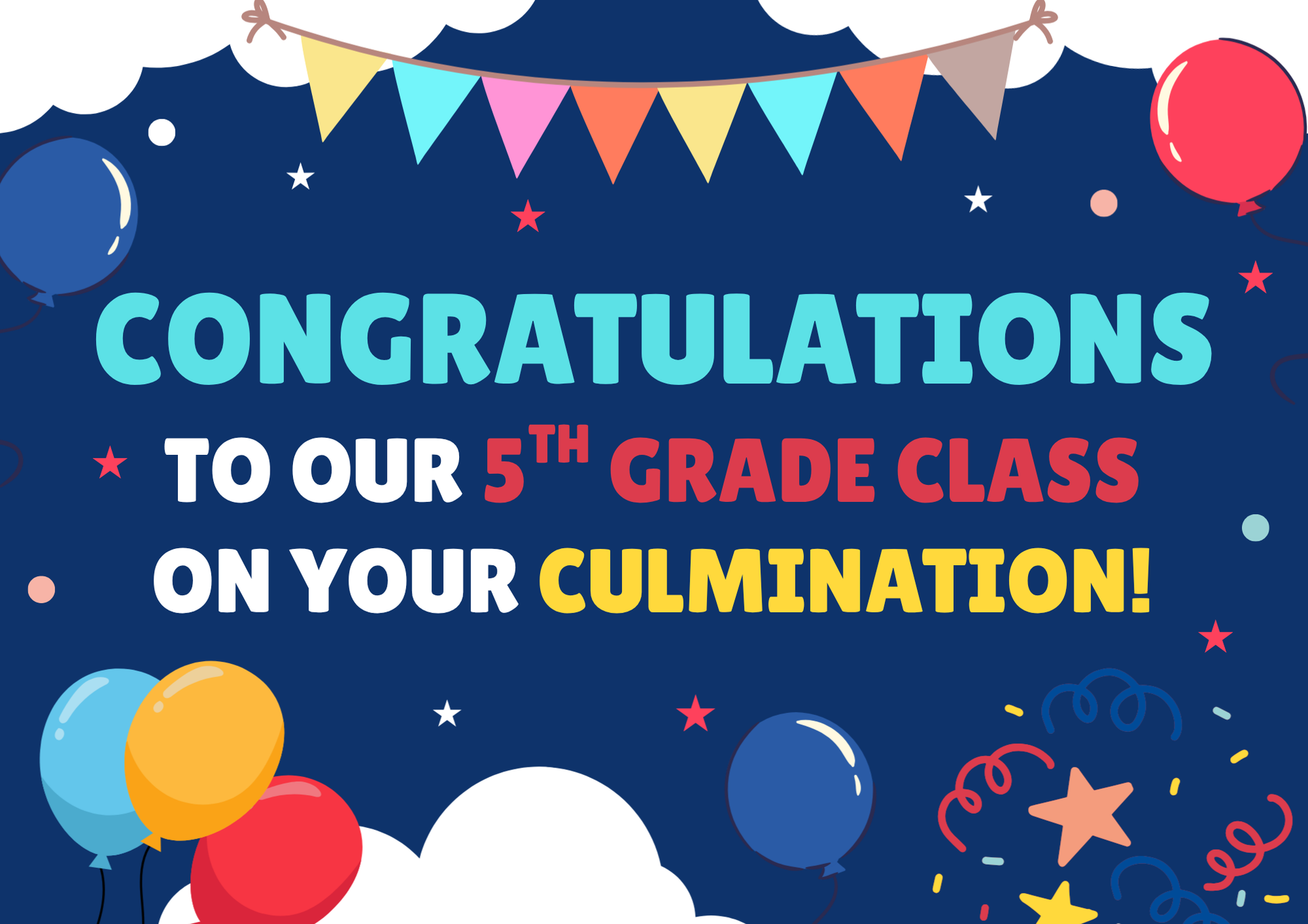 congratulations 5th Grade class of 2025-2026