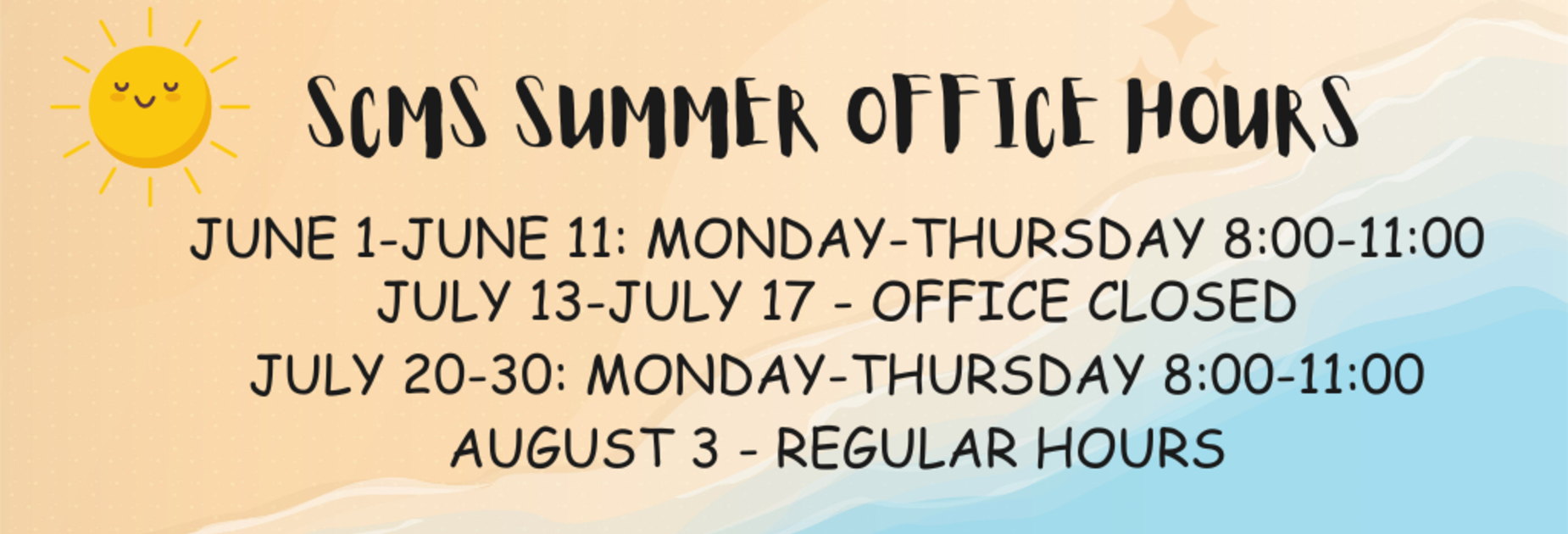Summer Hours