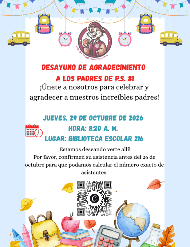 P.S. 81 Parent Appreciation Breakfast flyer. Thursday, October 29th, 2026 at 8:20am. - Spanish