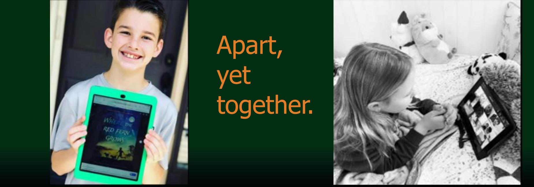 apart, yet together! kids distance learning on computers