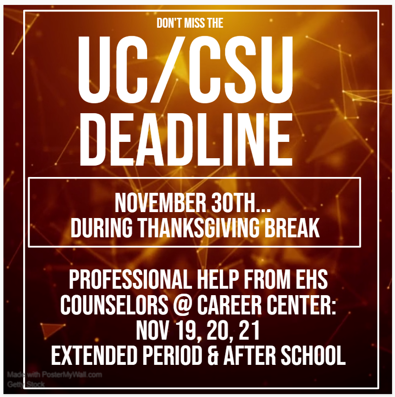 UC/CSU Deadline is Nov 30