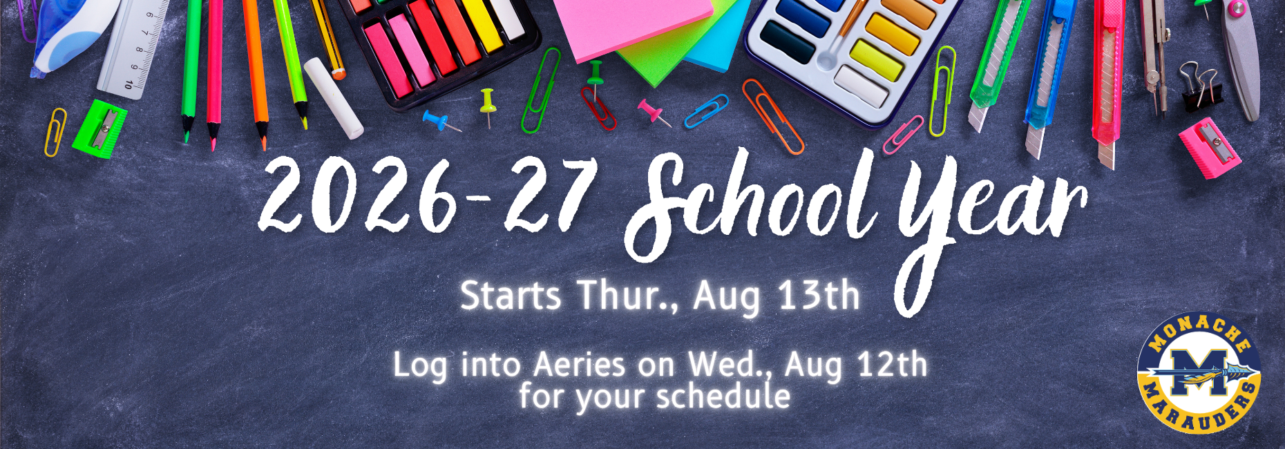 School Year begins Aug 13th