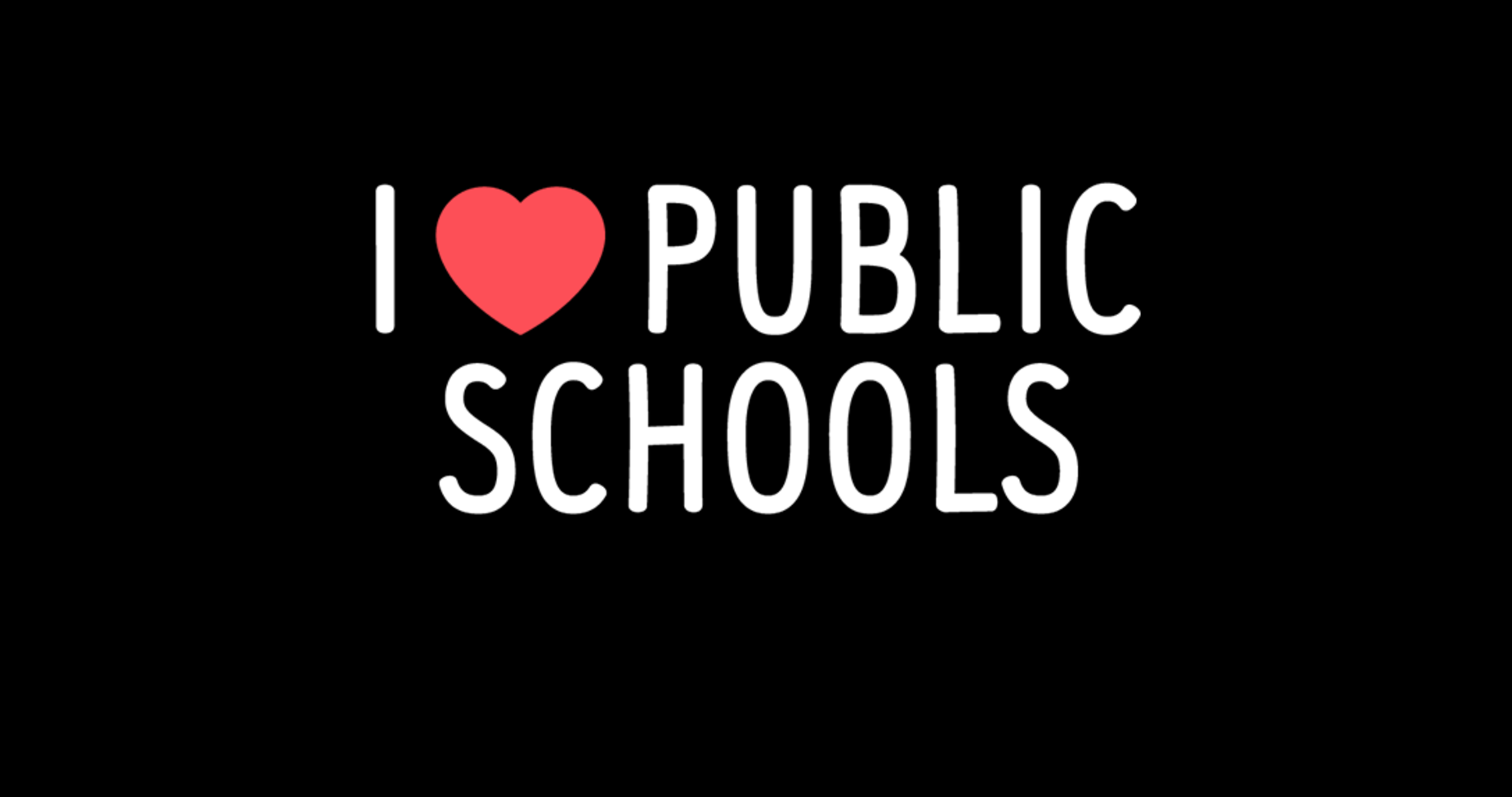 I Love Public Schools
