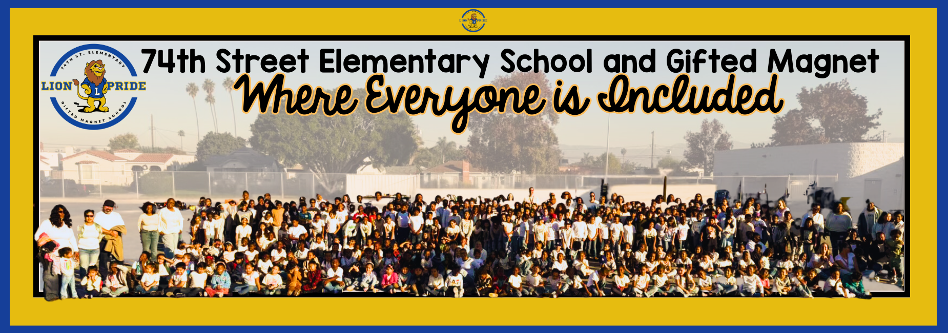 Everyone is Welcome at 74th Street Elementary