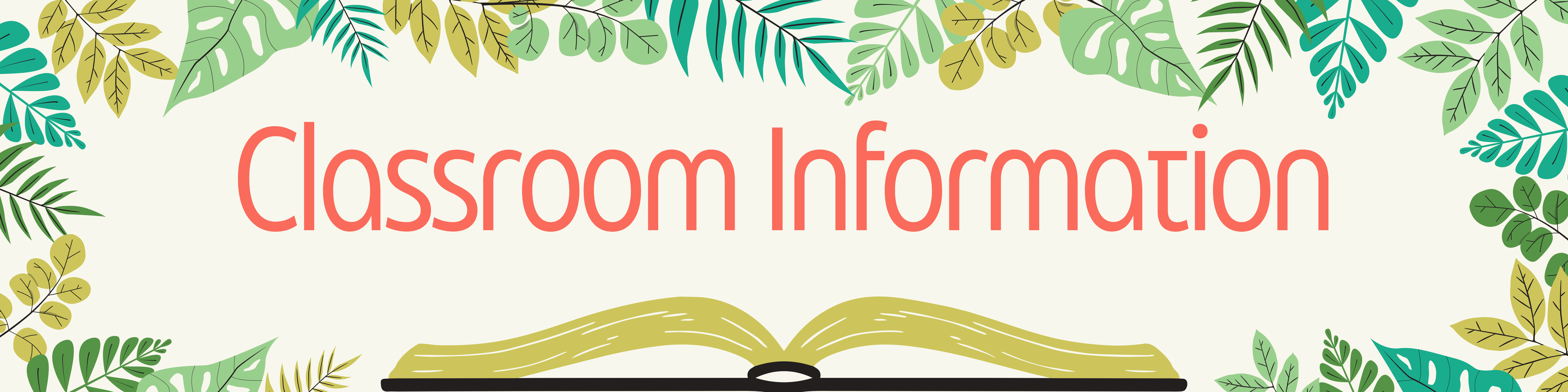 Classroom Information
