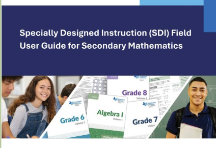 Specially Designed Instruction (SDI) Field User Guide for Bluebonnet Learning Secondary Mathematics