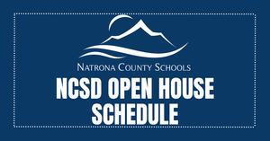 NCSD Open House Schedule Graphic