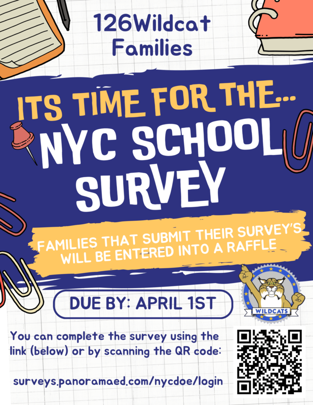 Families at IS126Q who take the NYC Schools survey will be entered in to win a raffle