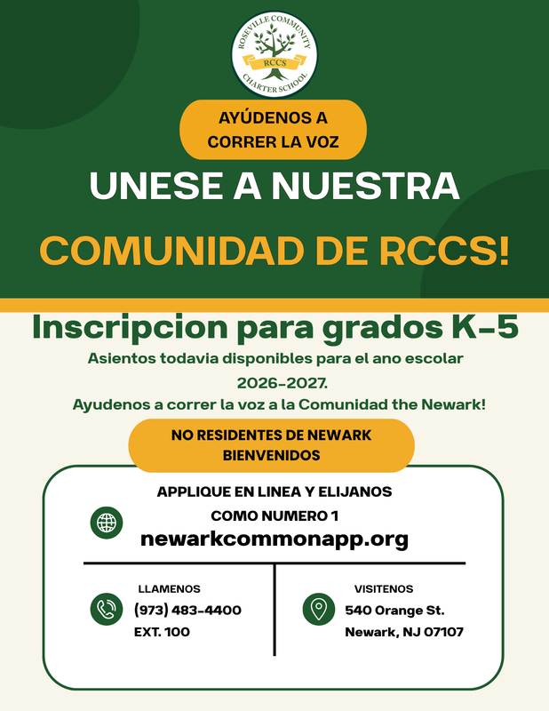 Folleto promocional de Roseville Community Charter School (RCCS) que anuncia la inscripción abierta para los grados K–5 para el año escolar 2026–2027. Incluye detalles de solicitud a través de newarkcommonapp.org (Clasifíquenos como #1), número de teléfono (973) 483-4400 ext. 100 y dirección en 540 Orange St., Newark, NJ. Señala que los residentes que no viven en Newark también son bienvenidos.