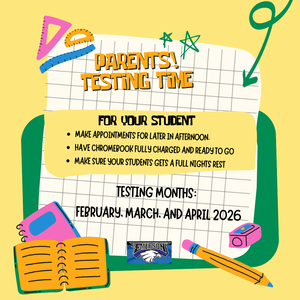 Parents and Students! Testing Time!  / ¡Padres y alumnos! ¡Es hora de los exámenes!