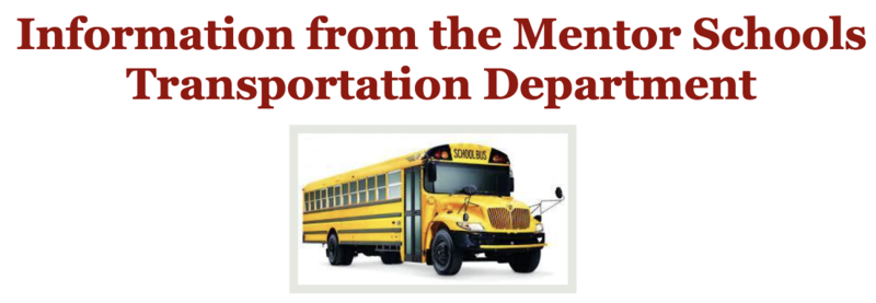 Information from the Mentor Schools Transportation Department Featured Photo
