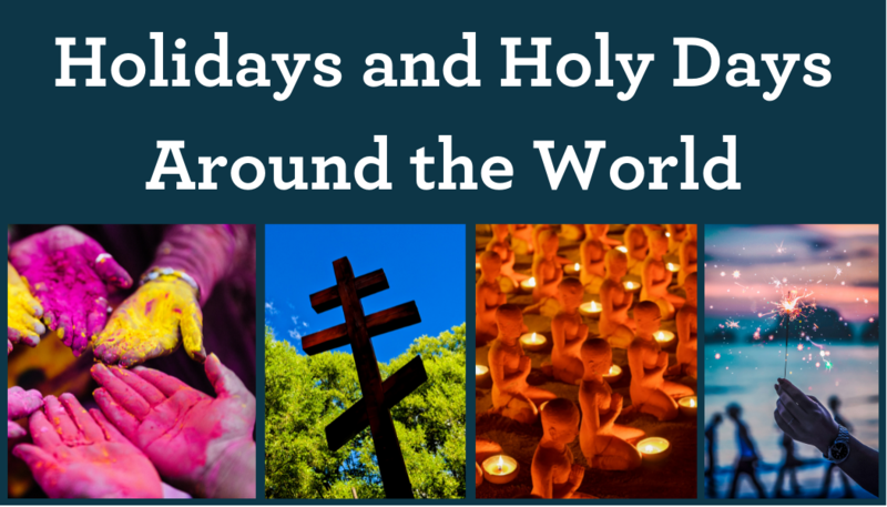 This Week's Holidays and Holy Days Around the World