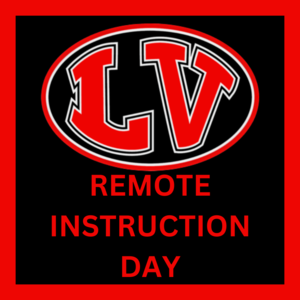 LVSD remote instruction day today, Wednesday, February 25th.