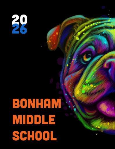 2026 Bonham Middle School yearbook cover photo - black background with multicolored bulldog face