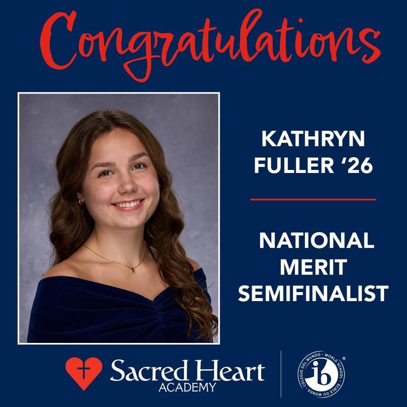 Sacred Heart Academy Student Named 2026 National Merit Semifinalist