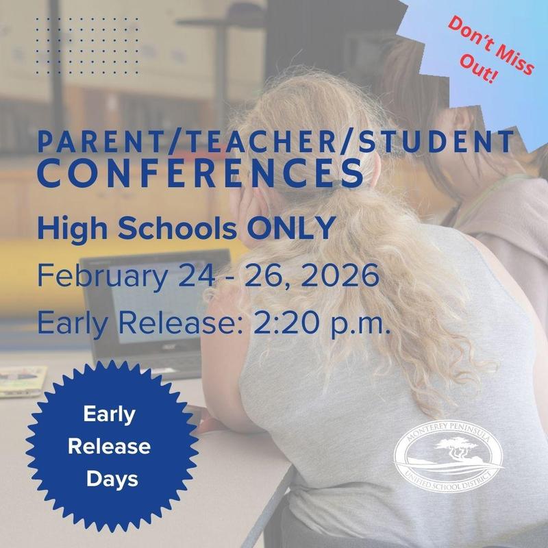High School Parent Teacher Conference February 24-26, 2026
