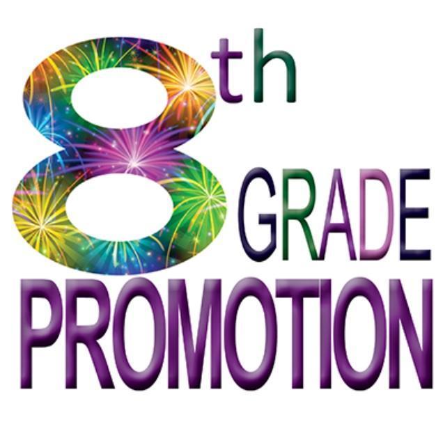 EARLY INFORMATION ABOUT 8TH GRADE PROMOTION Featured Photo