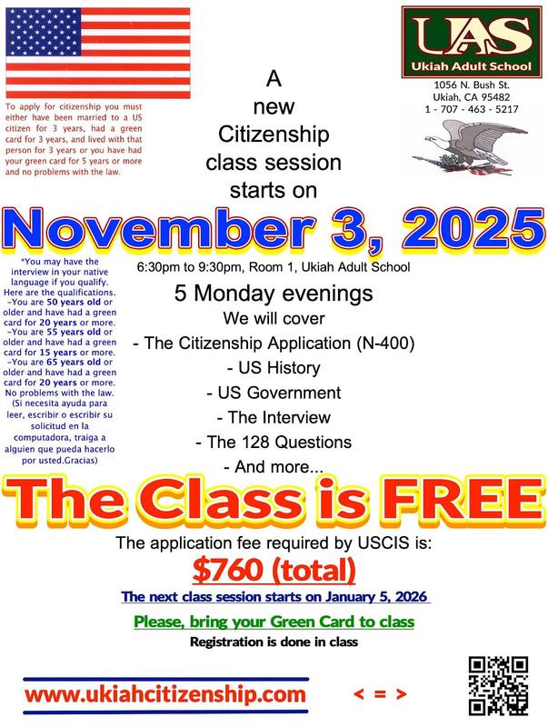 A new citizenship class session starts on Monday, November 3, 2025, at 6:30pm in Room 1 at Ukiah Adult School, please bring your Green Card to class poster.