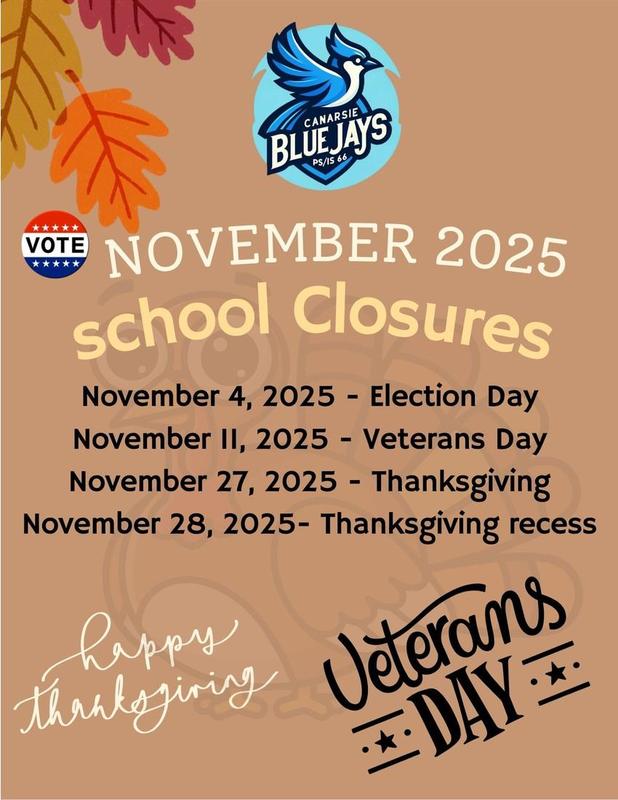 Flyer stating school will be closed on November 4th, 11th, 27th and 28th.