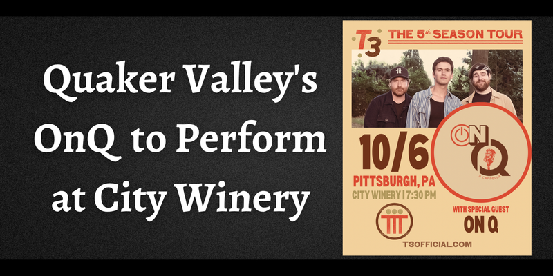 Announces Quaker Valley's OnQ  to Perform at City Winery and includes a copy of the event flyer.