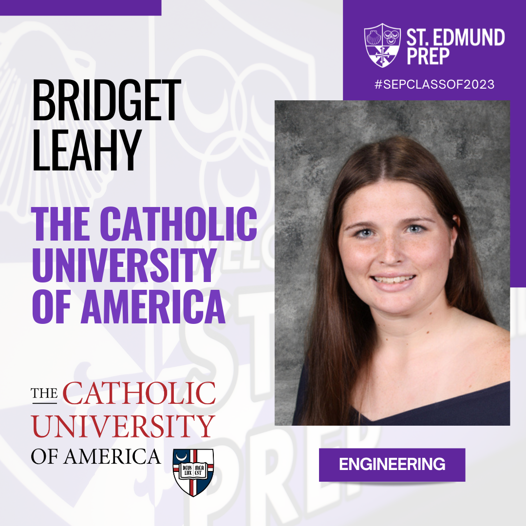 2023 Senior Spotlights – Class of 2023 – St. Edmund Preparatory High School