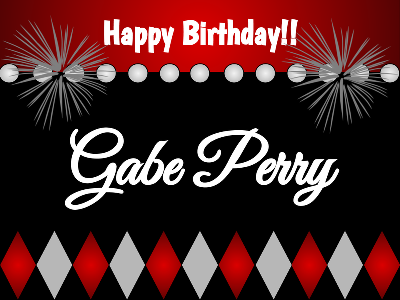 Happy Birthday Gabe Perry