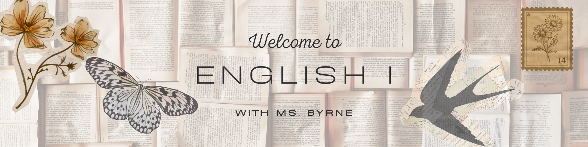Welcome to English I, with Ms. Byrne