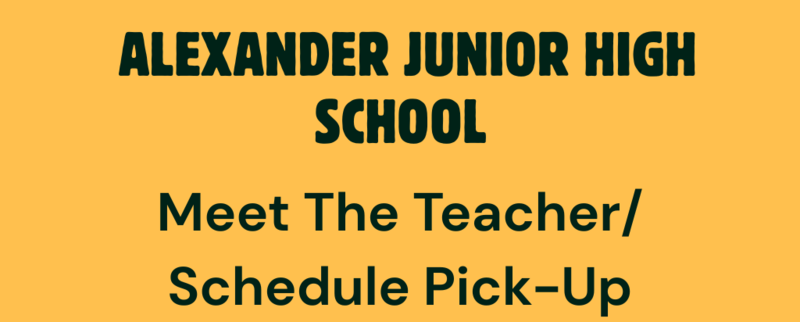 Meet The Teachers & Schedule Pickup - July 31st