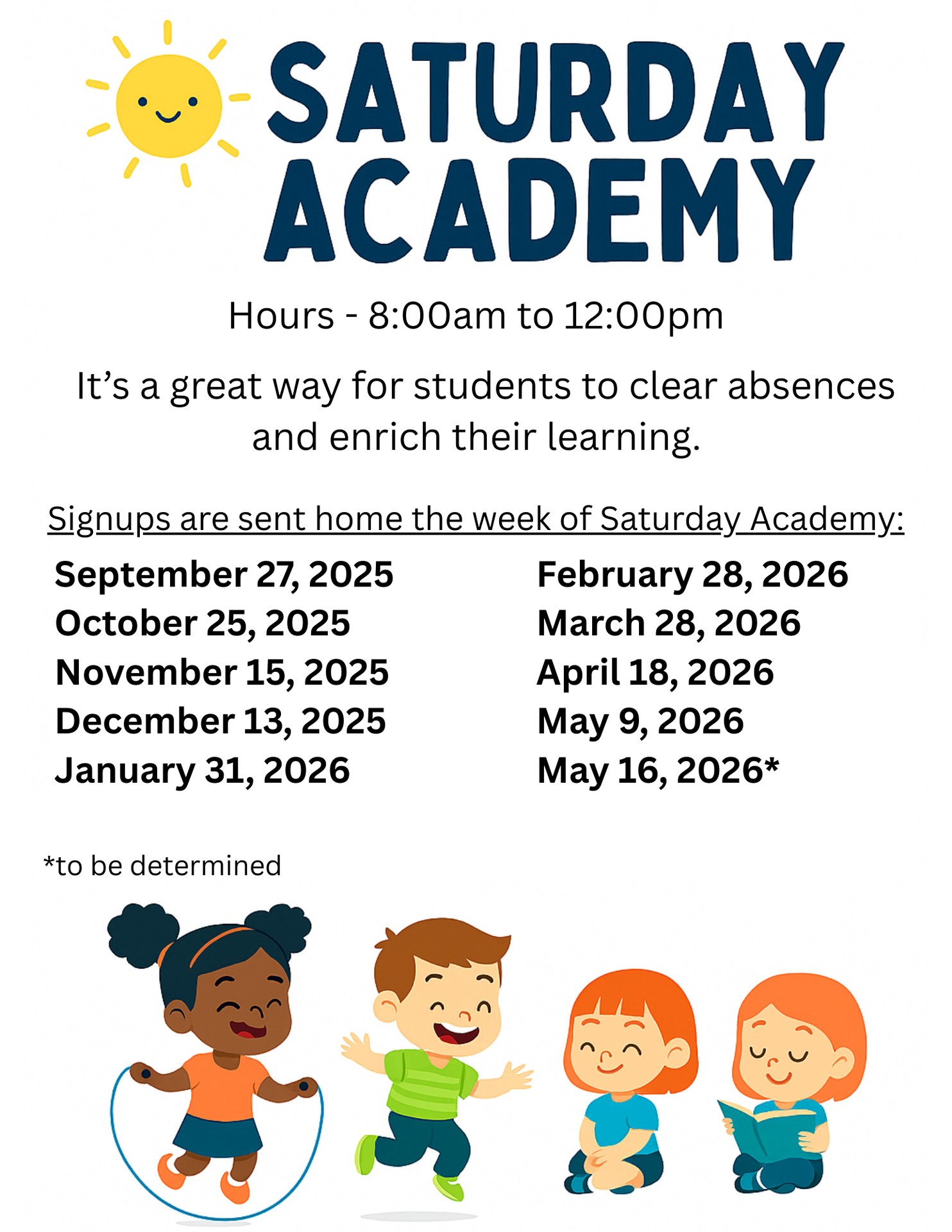 Saturday Academy Dates