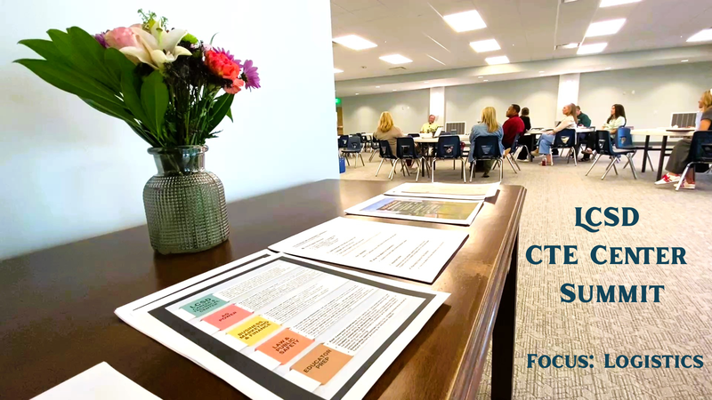 LCSD CTE Center Summit