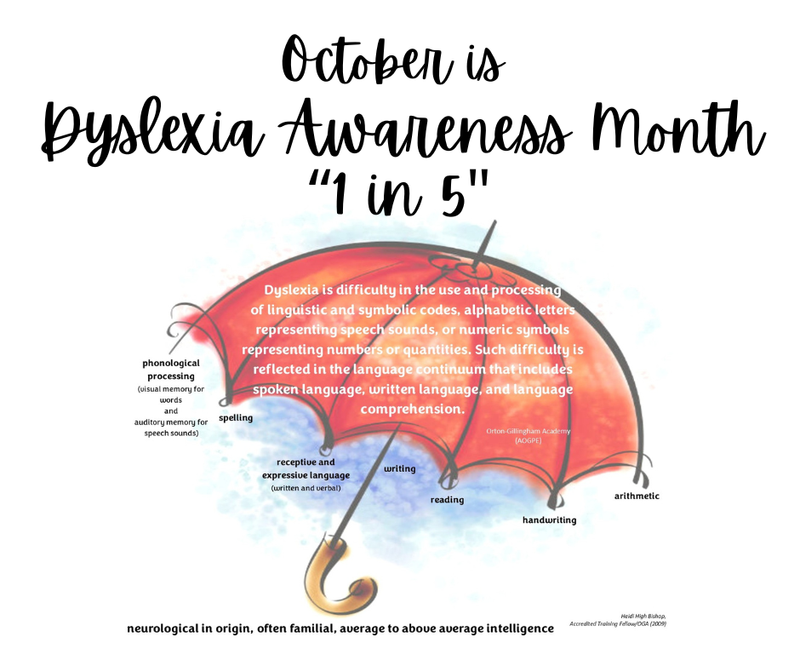 October is Dyslexia Awareness Month