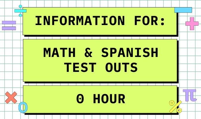 Test Outs and 0 Hour for 2026-2027 School Year