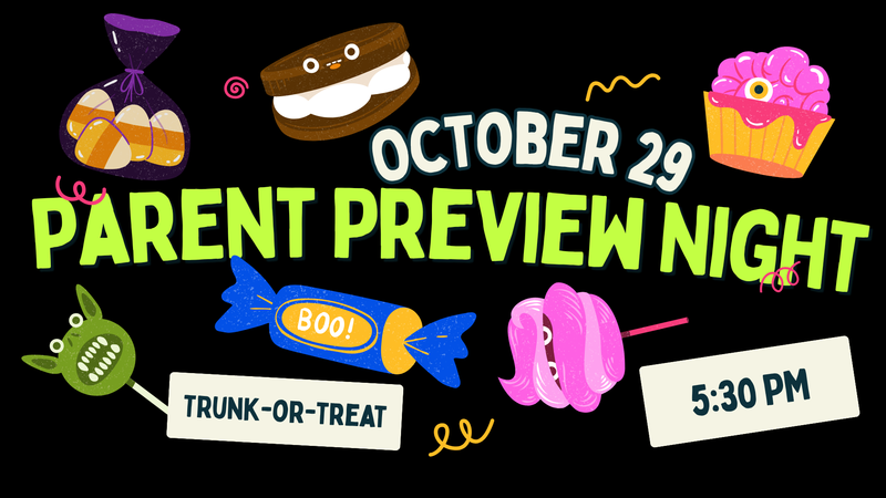Parent Preview Night & Trunk-or-Treat! 🎃🚗 Featured Photo