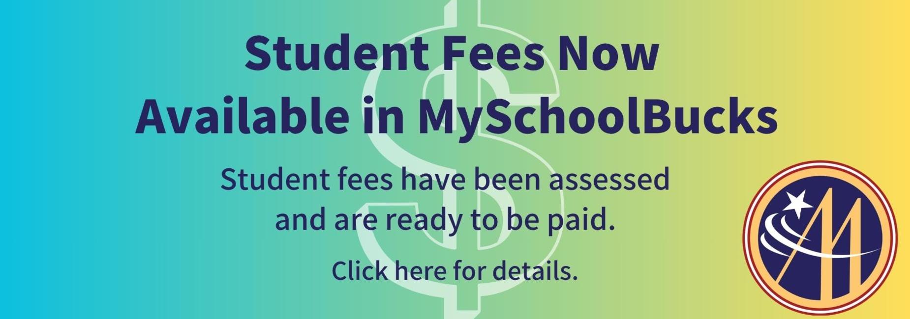 Announcement about paying student fees via MySchoolBucks with a dollar sign background.
