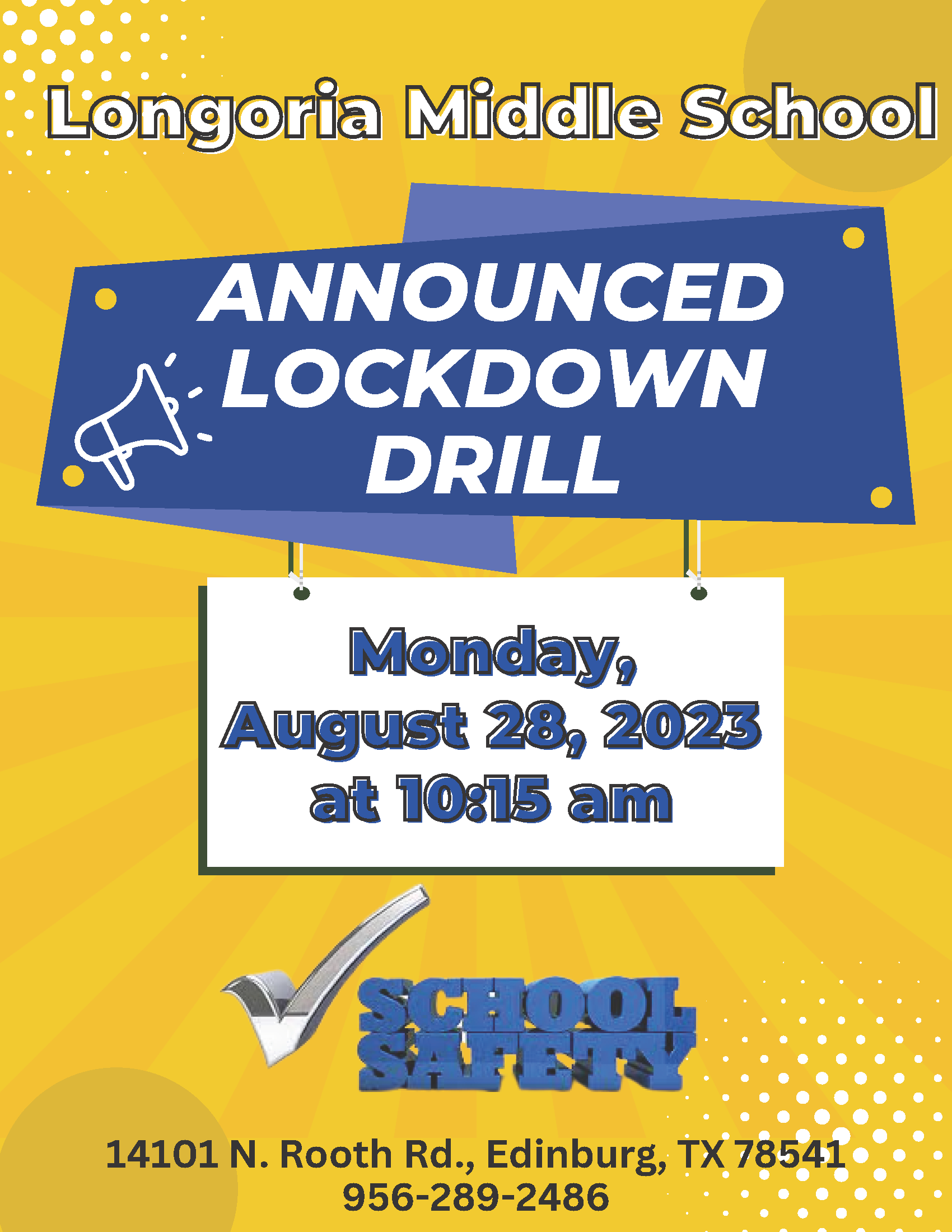 Lockdown Drill on August 28, 2023 Longoria Middle School