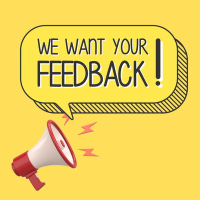 Want your feedback