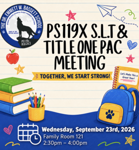 P.S. 119X S.L.T & Title One Pac Meeting Flyer September 2026