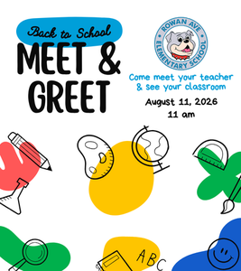 Meet and Greet flyer.  Event to see classroom and teacher on August 11 at 11AM.