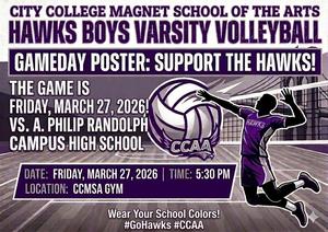 Poster for CCMSA Hawks Boys Varsity Volleyball vs A. Philip Randolph on 3/27/2026.