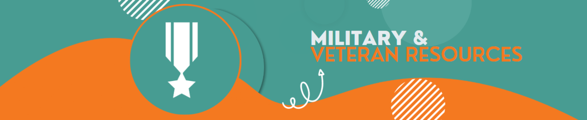 Military and Veteran Resources banner over blue and orange background and a military medal