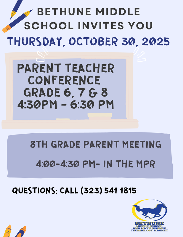 Parent Teacher Conference  - Fall 2025  & 8th Grade Parent Meeting