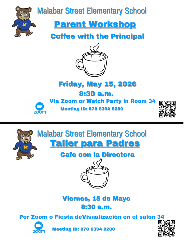 Coffee with the principal flyer friday at 8:30 a.m. Cafe con la Directora viernes 15 de Mayo