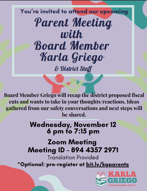 Parent Meetings with Board Member Karla Griego/ Reuniones de padres con la miembro de la junta directiva Karla Griego