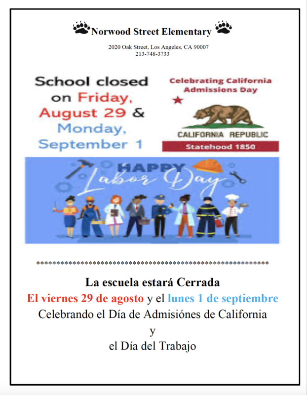 NO SCHOOL on Friday, August 29, 2025 and Monday, September 1, 2025/No clases el viernes, 29 de agosto y lunes 1 de septiembre 2025