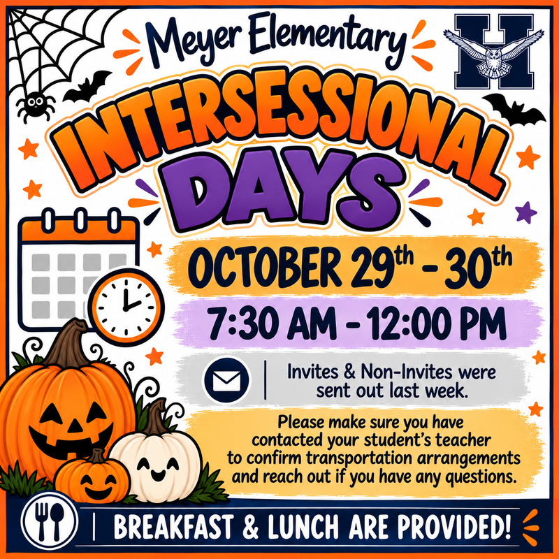 Meyer Elementary Intersession Days announcement with pumpkins and a calendar.