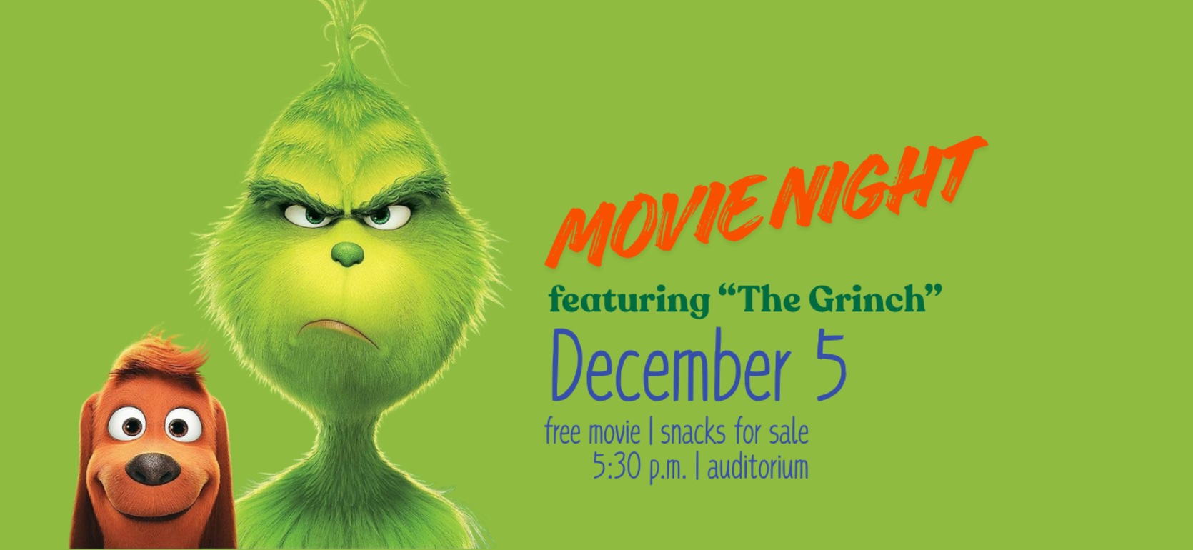 Green background with promotional text for a movie night featuring 'The Grinch'.